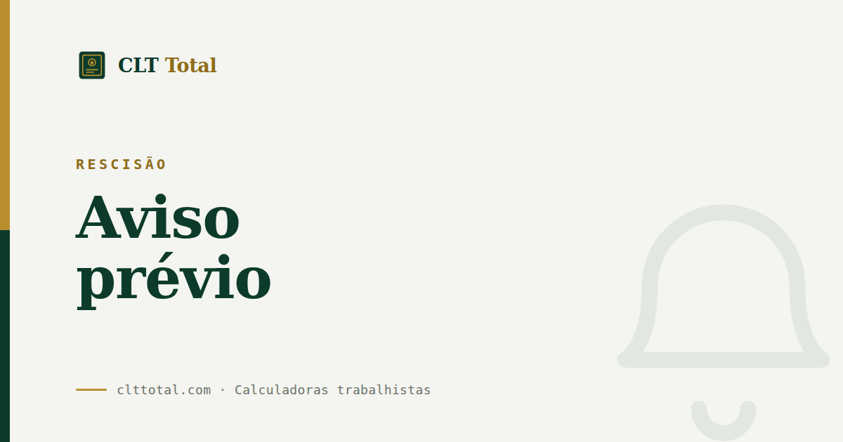 Rescisão: aviso prévio