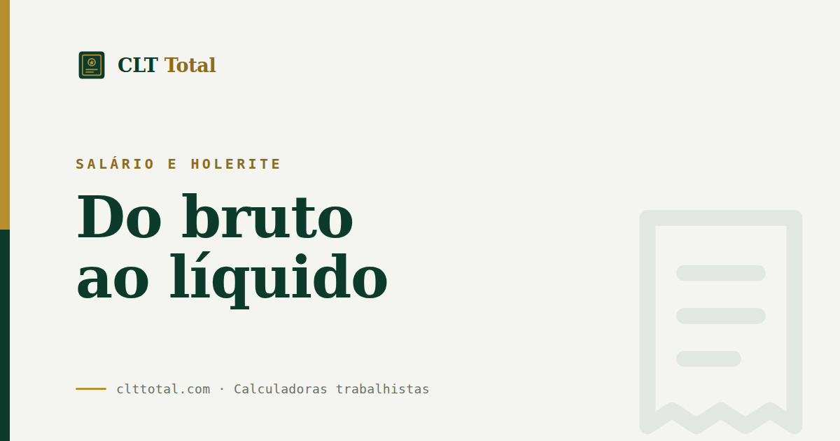 Salário e holerite: do bruto ao líquido